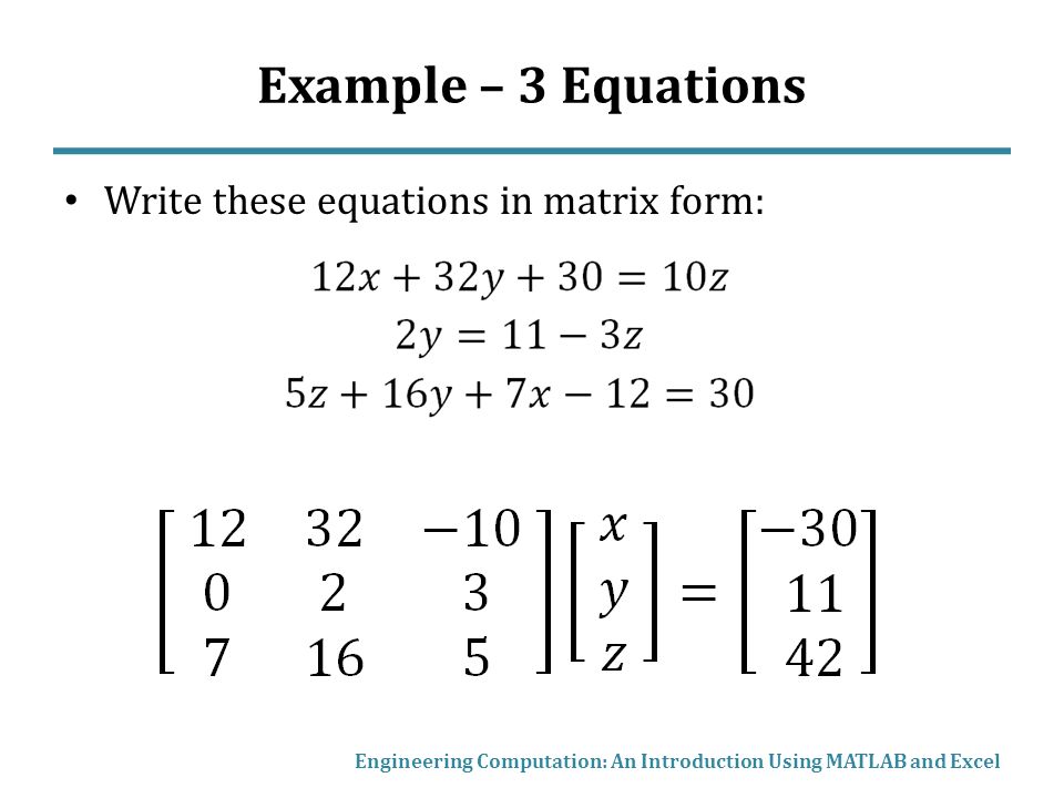 Write a system of equations in matrix form example